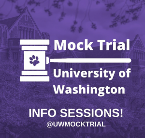 University of Washington Mock Trial VIRTUAL Information Session