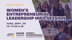 Women’s Entrepreneurial Leadership (WE Lead) Info Session for Undergraduate + Graduate Students