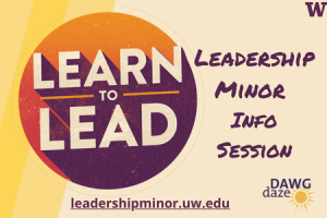 Leadership Minor Info Session with CELE Center and UAA Advising