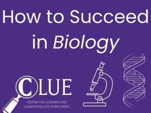 How to Succeed in Biology with Academic Support Programs