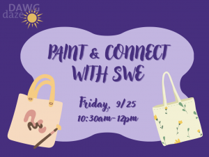 Paint & Connect with Society of Women Engineers