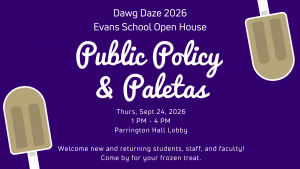 Evans School Public Policy and Paletas