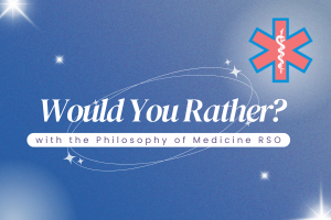 Would you Rather with Philosophy of Medicine