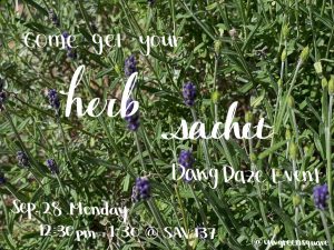Come get your Herb Sachet (UW Green Square)