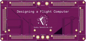 Husky Satellite Lab- Can You Build A Flight Computer? (w/ cookies)