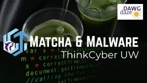 Malware and Matcha