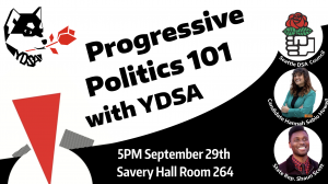 Progressive Politics 101 With the Young Democratic Socialists of America